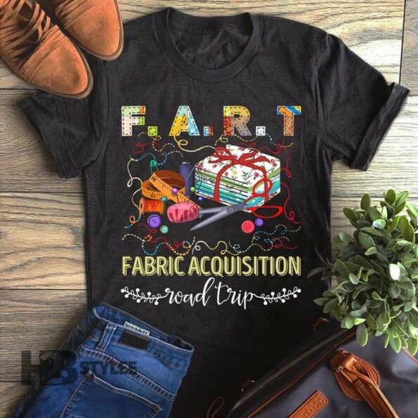 Fart Fabric Acquisition Road Trip Graphic Unisex T Shirt, Sweatshirt, Hoodie Size S – 5XL