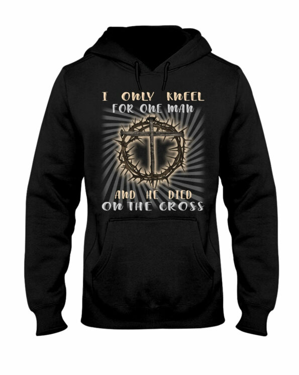 I Only Kneel For One Man 3D Hoodie