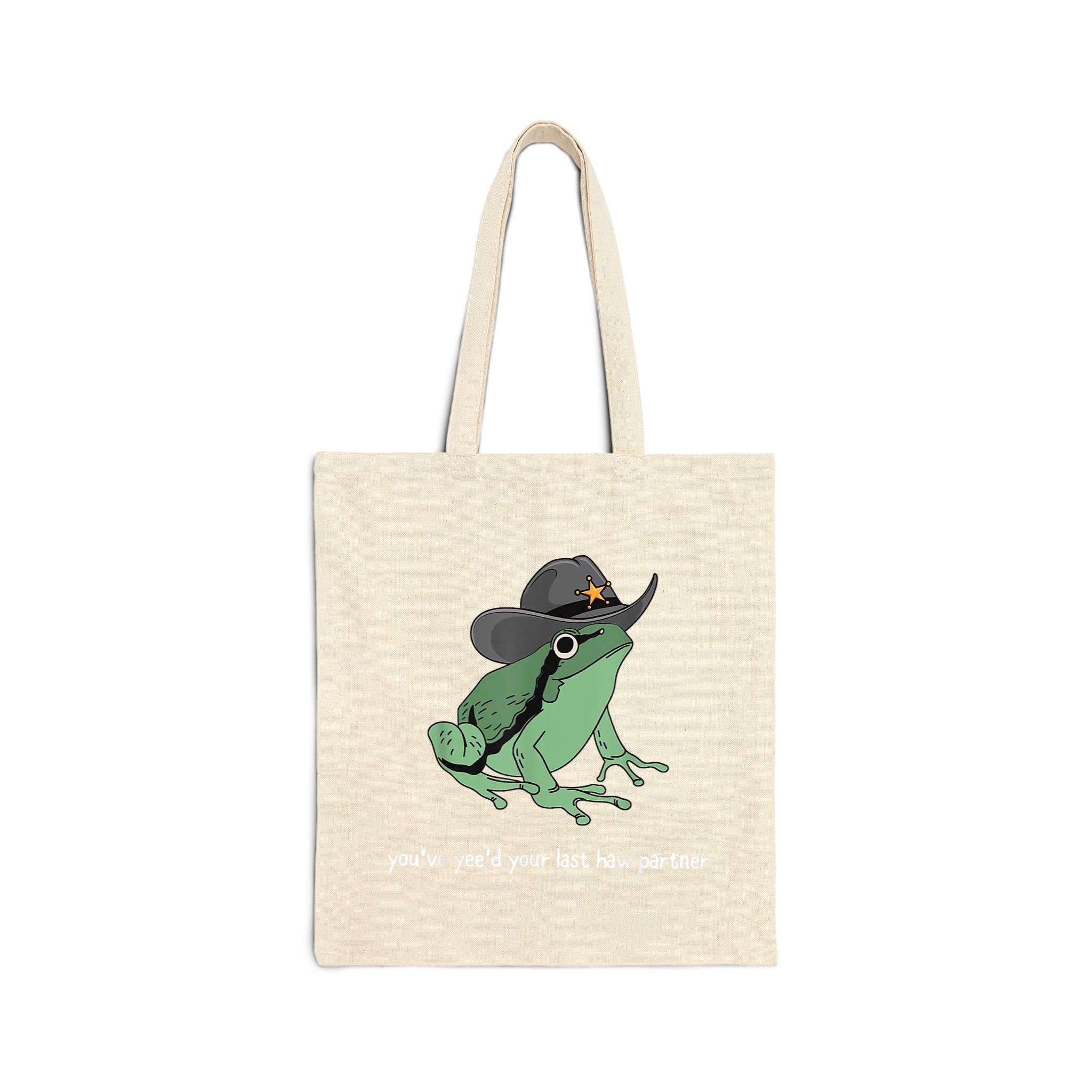 You Just Yee’d Your Last Haw Partnercowboy Frog Cotton Canvas Tote Bag