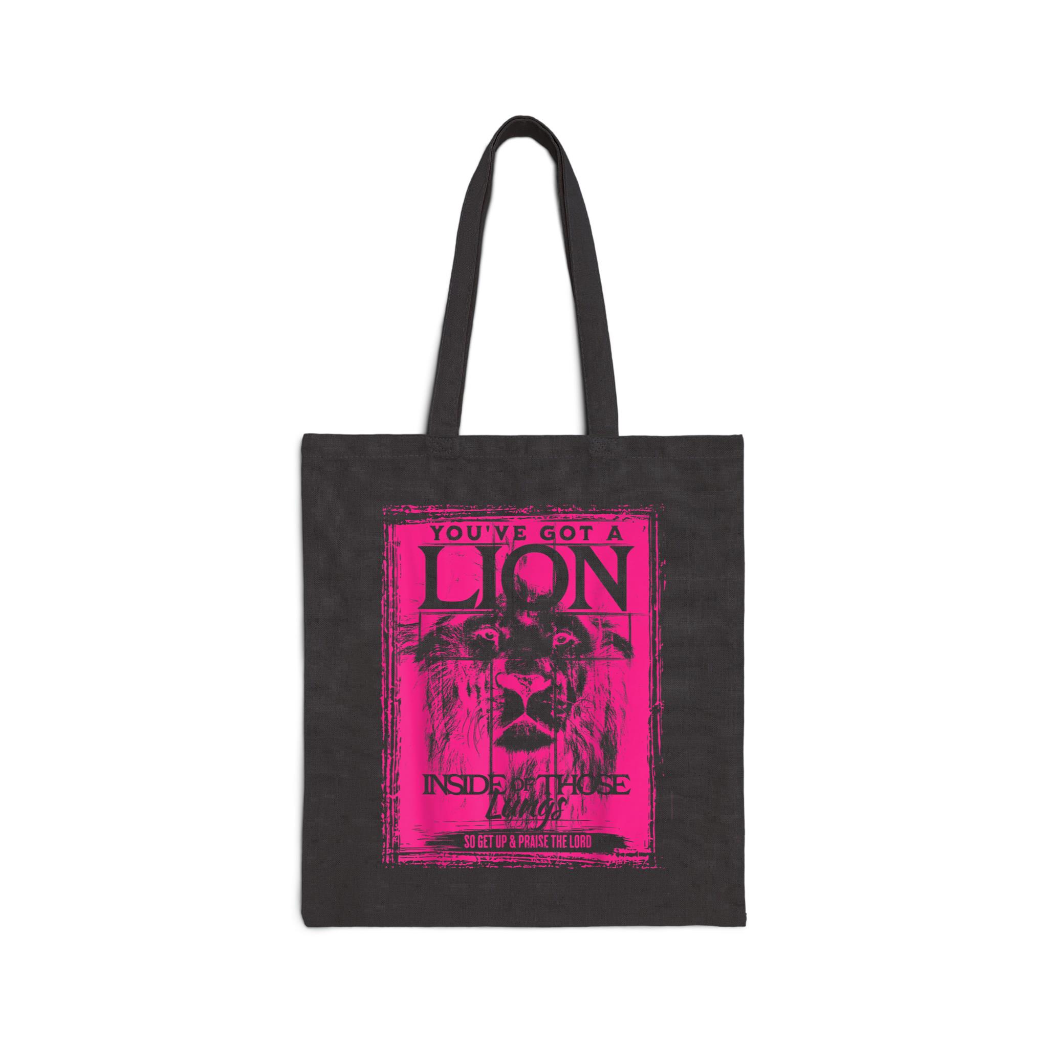 You’Ve Got A Lion Inside Of Those Lungs Praise The Lord Cotton Canvas Tote Bag 1